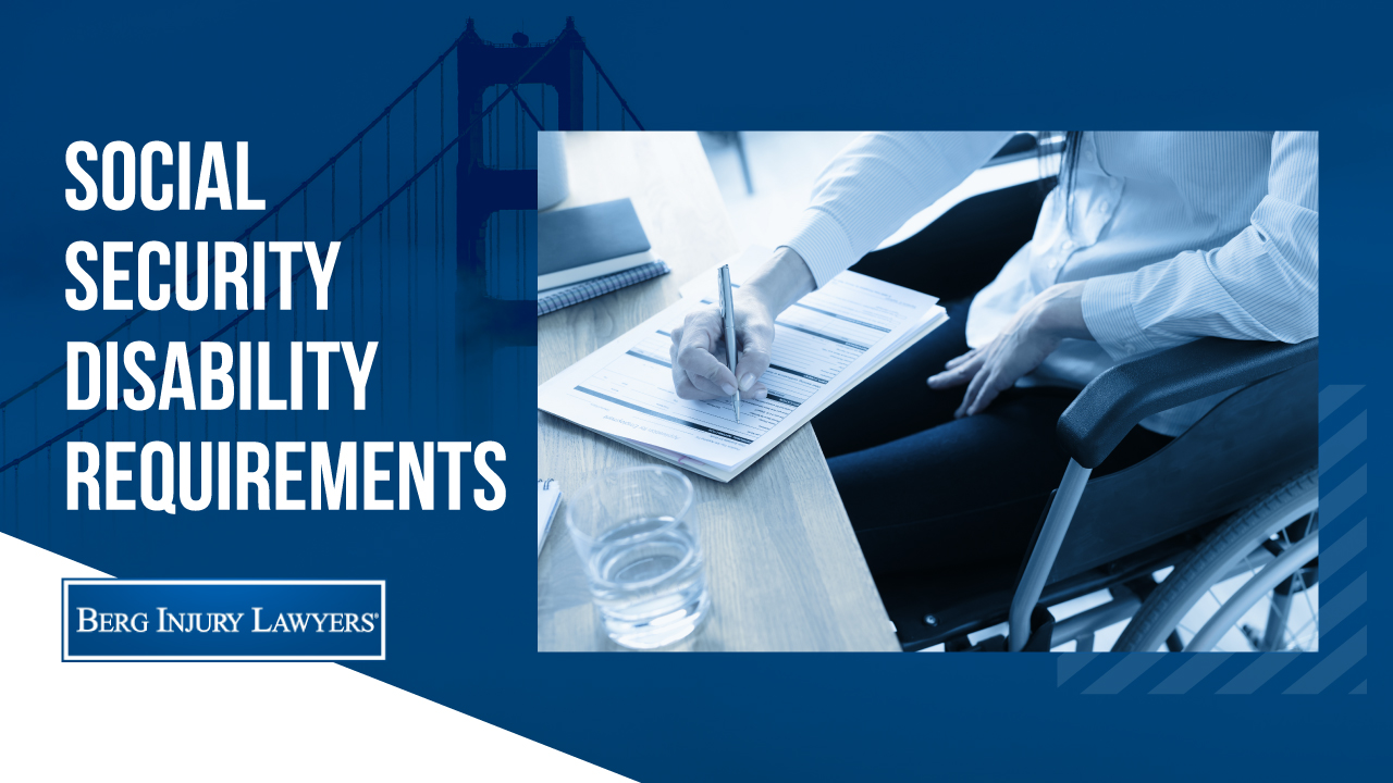 Social Security Disability Requirements