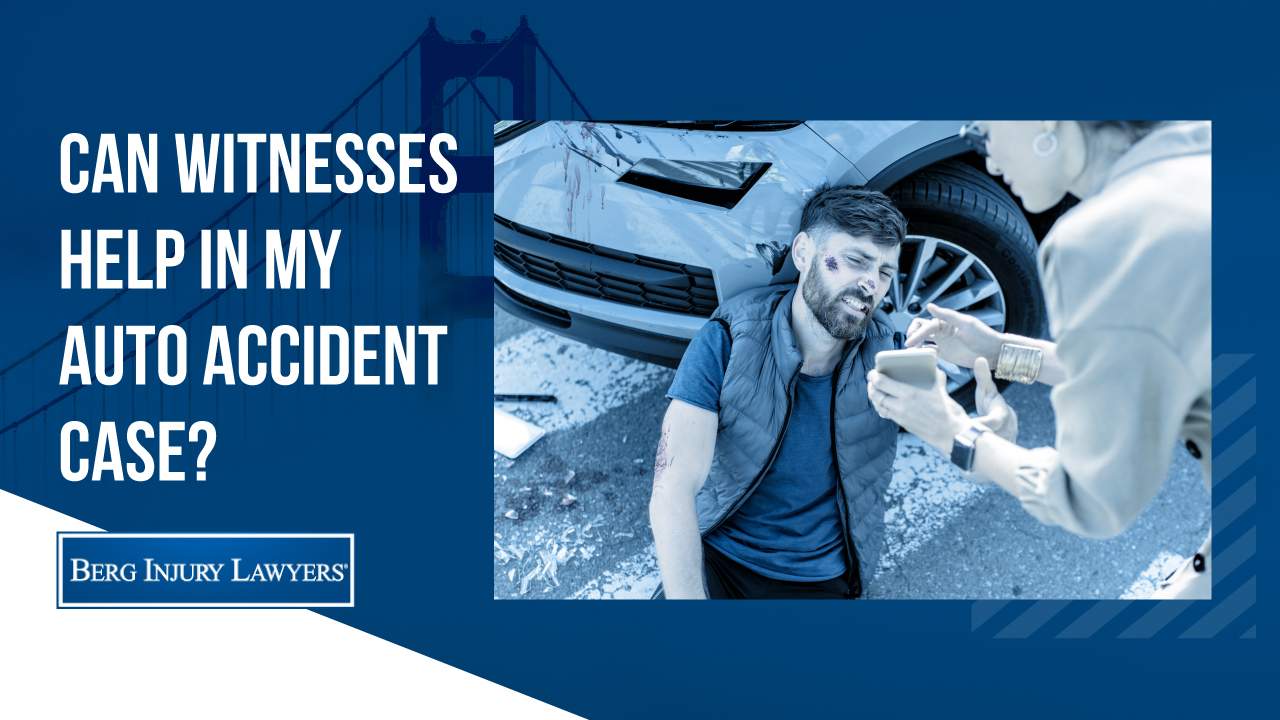 Can Witnesses Help in My Auto Accident Case?